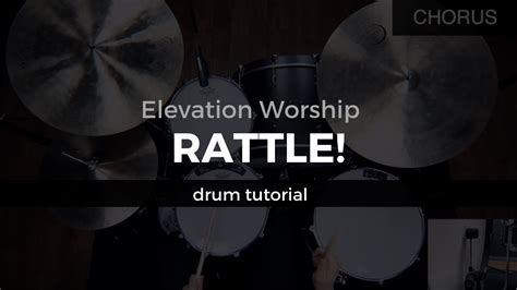 Rattle Elevation Worship Drum Tutorial Play Through Youtube