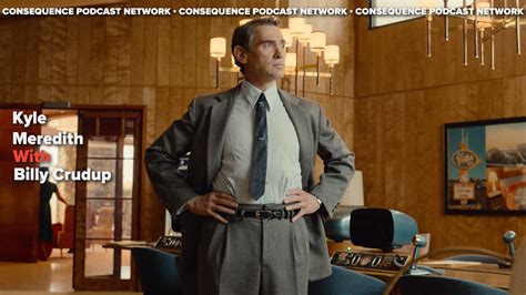 Billy Crudup On Hello Tomorrow 1950s Music And More Podcast