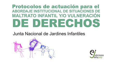 Protocolo Y Flujograma De Abordaje Del Maltrato Infantil Y Situaciones De Vulneración De