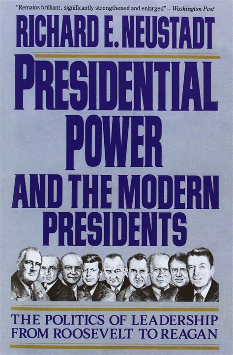 Amazon Presidential Power And The Modern Presidents Neustadt