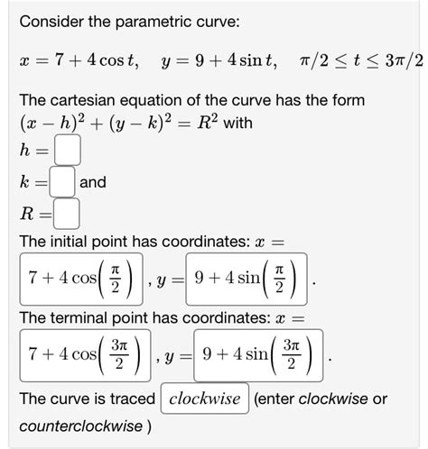 Answered Consider The Parametric Curve X 74 Bartleby