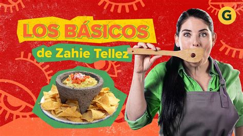 Los B Sicos De Las Tortillas Mexicanas De La Mano De Zahie Tellez