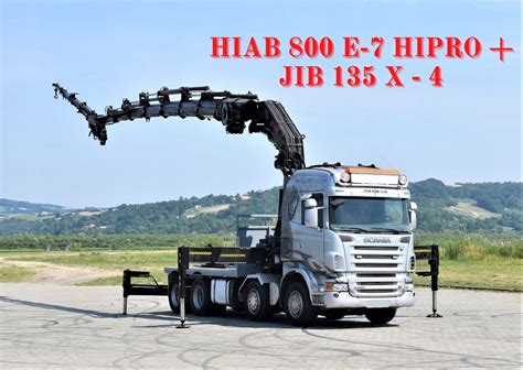 SCANIA R620 HIAB 800 E 7 HIPRO JIB 135X 4 PILOT 12422504493