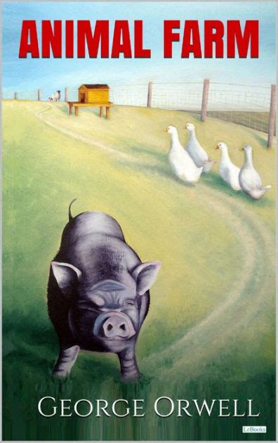 ANIMAL FARM - Orwell by George Orwell | NOOK Book (eBook) | Barnes & Noble®