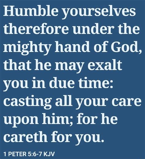 Humble Yourselves Therefore Under The Mighty Hand Of God That He May