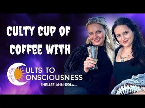 Culty Cup Of Coffee 96 With CultstoConsciousness YouTube