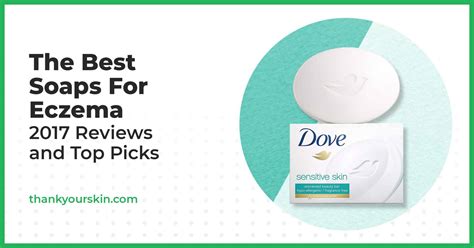 Best Soaps For Eczema June 2022 Reviews And Top Picks