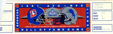 1991 Hall OF Fame Game Ticket Denver Broncos vs Detroit Lions – Denver ...