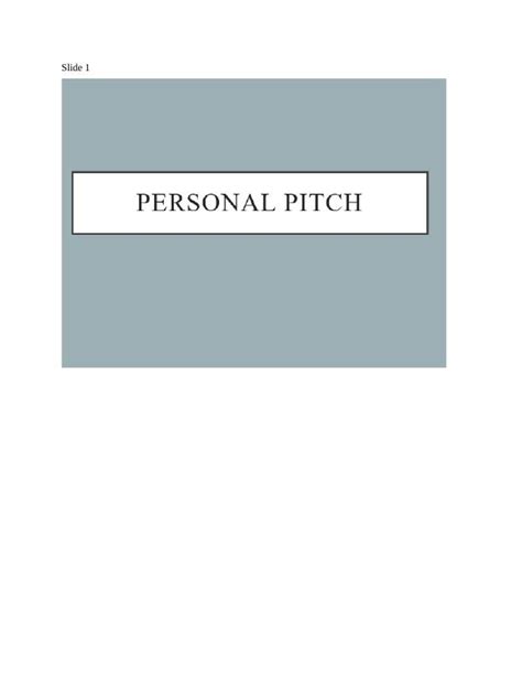 Personal Pitch Career And Future Progression