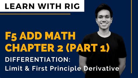 Add Maths Form 5 Chapter 2 Differentiation Part 1 Limit And First Principle Kssm Youtube