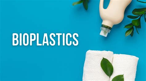 The Truth About Bioplastics