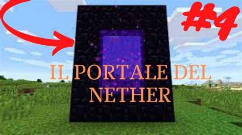 Costruiamo Il Portale Del Nether Minecraft Ita Ep 4 YouTube