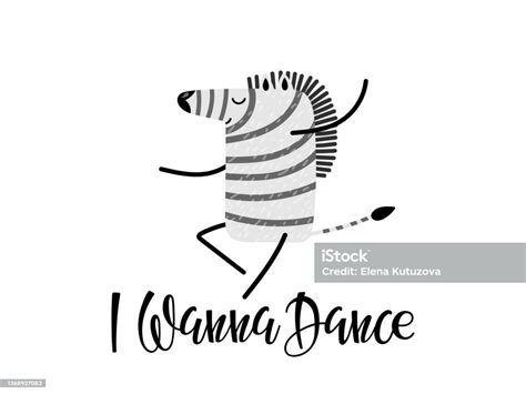 Vetores De Quero Dançar Letras E Zebra Feliz Em Pose De Dança Desenho