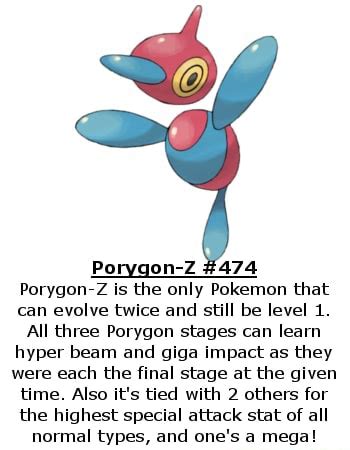 Porygon-Z fact of the day - Porygon-2 474 Porygon-Z is the only Pokemon ...