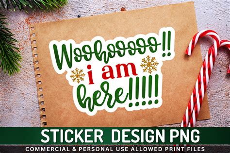 Woohooooo I Am Here Sticker Png Desgin Graphic By Regulrcrative