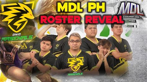 Mdl Ph Roster Reveal Onic Arsenals Mdl Philippines Season Youtube