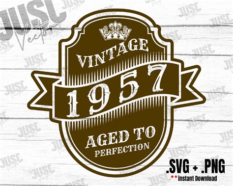 Vintage 1957 Aged To Perfection Retro Label Svg 1957 Etsy