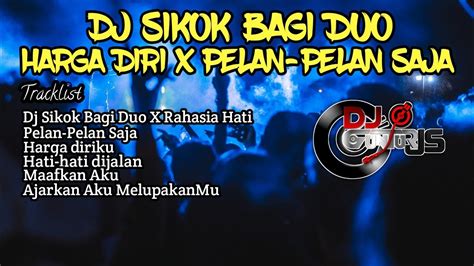 DJ SIKOK BAGI DUO X HARGA DIRIKU X MAAFKAN AKU FULL LAGU INDAH YASTAMI