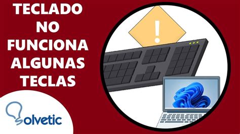 Reservorio Si Ir A Buscar Mi Teclado No Funcionan Algunas Letras Hombre