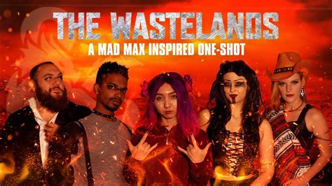 Wasteland One Shot Mad Max Inspired 5e RPG Familiar YouTube