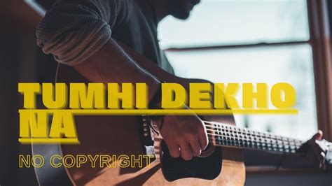 Tumhi Dekho Na Song With Lyrics No Copyright Sahrukh Khan Rani