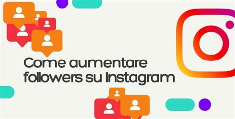 Come Aumentare Follower Su Instagram In 10 Strategie