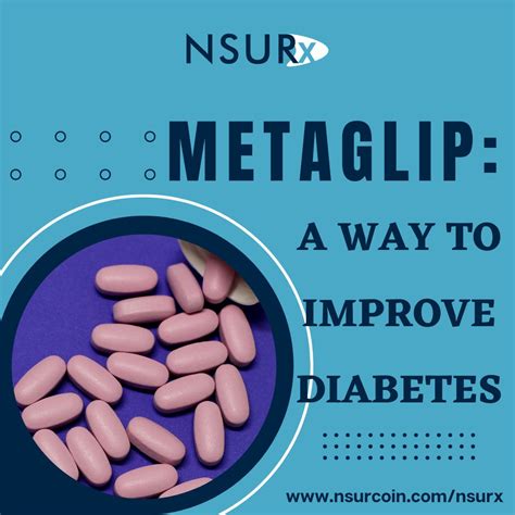 Metaglip A Way To Improve Diabetes Nsur Blog