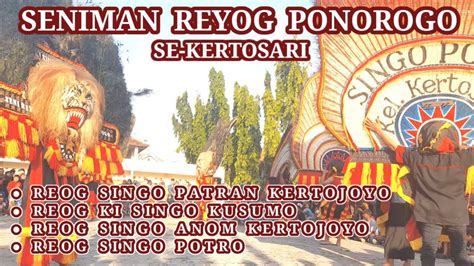 Pagelaran Reog Ponorogo Di Kertosari Memperingati HUT RI Ke 77 YouTube