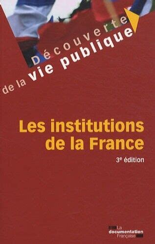 Les Institutions De La France E Edition Collectif Ebay