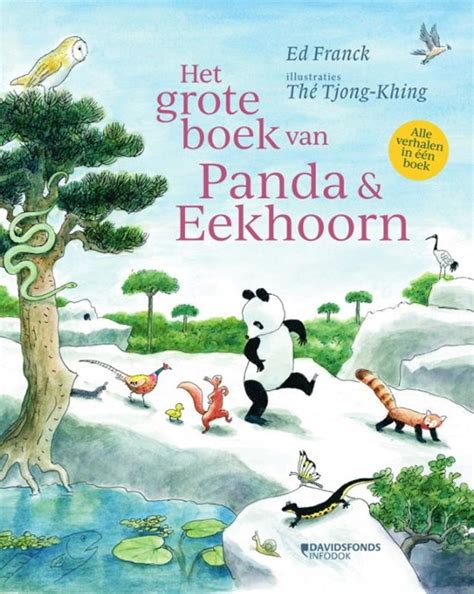 Recensie Recensie Het Grote Boek Van Panda Eekhoorn Ed Franck