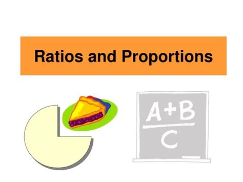 Ppt Ratios And Proportions Powerpoint Presentation Free Download Id483857