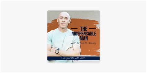 ‎the Indispensable Man On Apple Podcasts