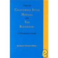 Using The California Style Manual And The Bluebook A