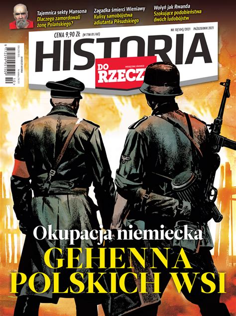 Miesi Cznik Historia Do Rzeczy Superhistoria