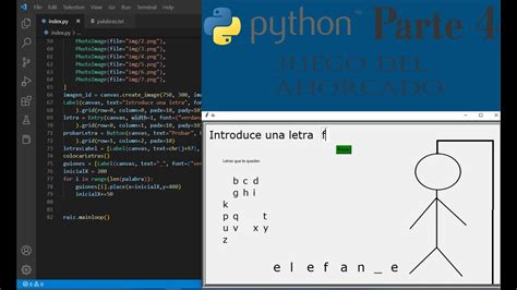 Como Hacer El Juego Ahorcado En Python Parte 4 YouTube