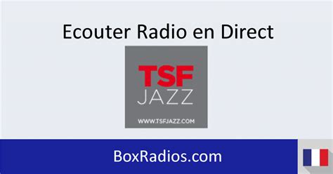 TSF Jazz direct - Ecouter radio live en ligne | BoxRadios