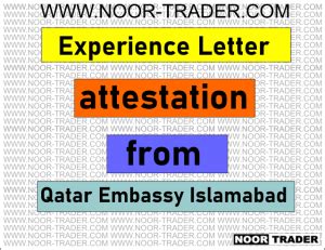 Experience Letter Attestation From Qatar Embassy Islamabad Pakistan