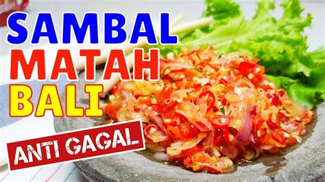 Resep Sambal Matah Asli Khas Bali Authentic Balinese Sambal Matah Recipe Youtube