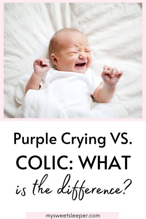 My Sweet Sleeper Purple Crying Vs Colic What Is The Difference