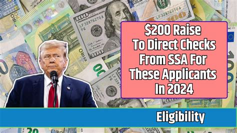 200 Raise To Direct Checks From Ssa For These Applicants In 2024 Know