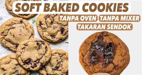 Resep Cookies Cokelat Pakai Takaran Sendok Dan Tanpa Oven Dijamin