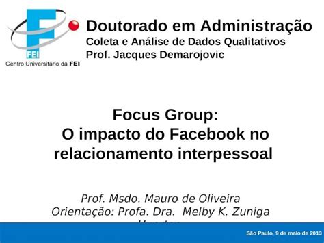 Ppt Coleta De Dados Qualitativos Como Funciona O Focus Group