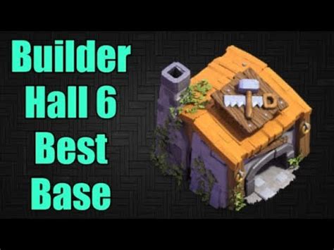 Builder Hall 6 Base W Replays COC New Best BH6 Layout BH6 Base