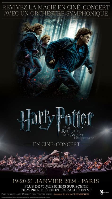 Harry Potter et les Reliques de la Mort 1ère partie Ciné concert au