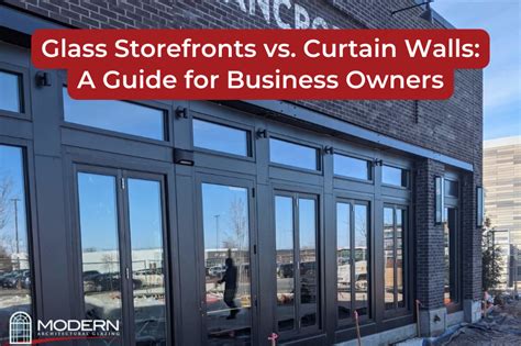 Curtain Wall Vs Storefront Pros And Cons Off