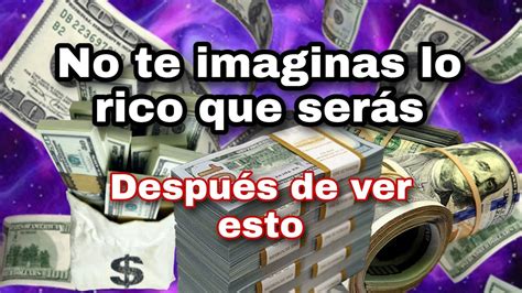 Pronto Ser S Muy Rico Deja Que El Universo Te Mande Dinero Para