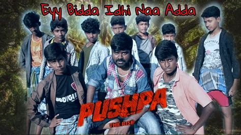 Eyy Bidda Idhi Naa Adda Pushpa Telugu Song Dance Video Allu