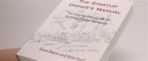 The Startup Owners Manual Manuali P R Pronarin E Startup It Steve