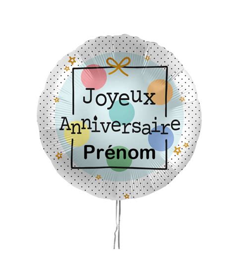 Ballon Anniversaire Personnaliser Okgo Net