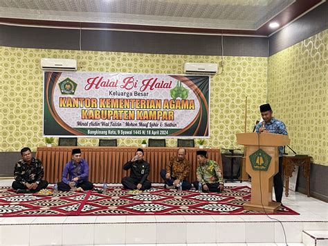 Plh Sekda Kampar Hadiri Halal Bi Halal Di Kemenag Kampar Aura Keadilan